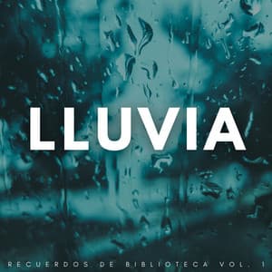 Lluvia: Recuerdos De Biblioteca Vol. 1 - Noche Nublada
