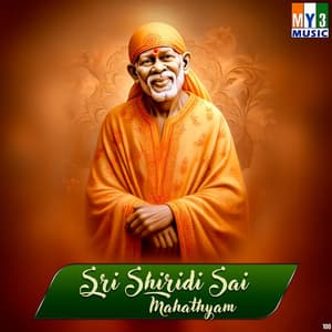 Sri Shiridi Sai Mahathyam - Mano