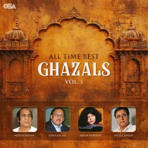 All Time Best Ghazals Vol. 1 - Mehdi Hassan