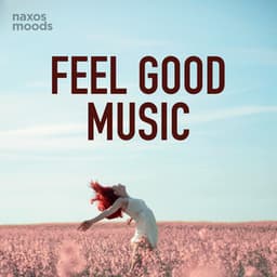 Feel Good Music - Felix Mendelssohn