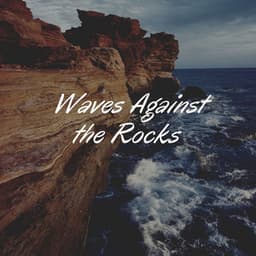 Waves Against the Rocks - Yoga Tribe