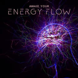 Awake Your Energy Flow - Mindfulness Meditation Guru