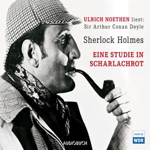 Sherlock Holmes - Eine Studie in Scharlachrot - Ulrich Noethen