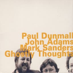 Ghostly Thoughts - Paul Dunmall