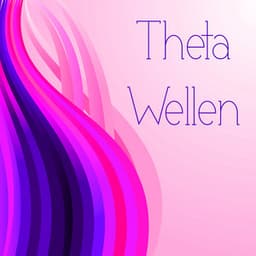 Theta Wellen - Theta Waves Heilende Musik und Heilende Klänge - Beta Alpha Theta Wellen Waves