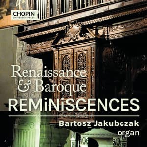 Renaissance & Baroque Reminiscences - Chopin University Press