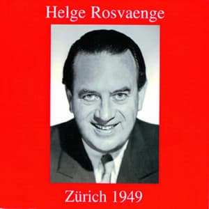 Helge Rosvaenge - Zürich 1949 - Helge Rosvaenge