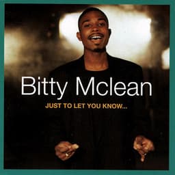Just To Let You Know - Bitty McLean
