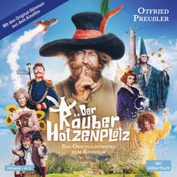 Der Räuber Hotzenplotz - Hörspiele: Der Räuber Hotzenplotz. Das Originalhörspiel zum Kinofilm - Der Räuber Hotzenplotz - Hörspiele