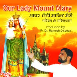 Our Lady Mount Mary - Vaishali Samant