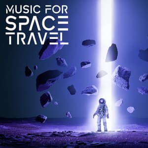 Music for Space Travel: Deep Ambient Space Music, Mind-Travelling, Cosmic Relaxation - Cosmic Meditation Experience