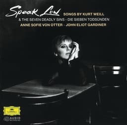 Weill: Speak Low - Kurt Weill