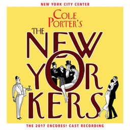 Cole Porter's The New Yorkers - Cole Porter