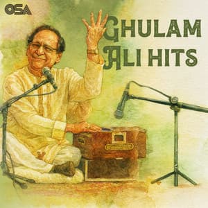 Ghulam Ali Hits - Ghulam Ali