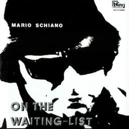 On The Waiting-list - Mario Schiano