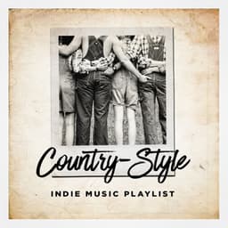 Country-Style Indie Music Playlist - Country Music Masters