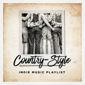 Country-Style Indie Music Playlist - Country Music Masters
