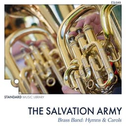 The Salvation Army - Hymns and Christmas Carols - Standard Music Library