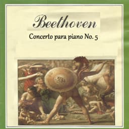 Beethoven - Concierto para piano No. 5 - Ludwig van Beethoven