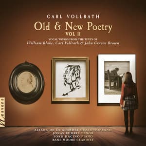 Carl Vollrath: Old & New Poetry, Vol. 2 - Carl Vollrath