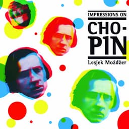 Impressions On Chopin - Frédéric Chopin