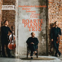 Mendelssohn-Bartholdy, Mozart, Debussy: Piano Trios - Chopin University Press