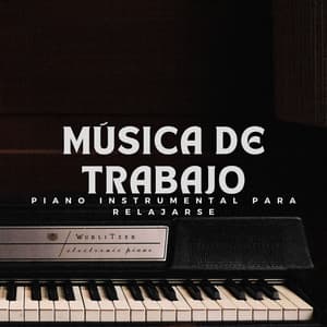 Música De Trabajo: Piano Instrumental Para Relajarse - Chillout Salón Piano