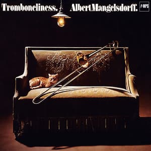 Tromboneliness - Albert Mangelsdorff