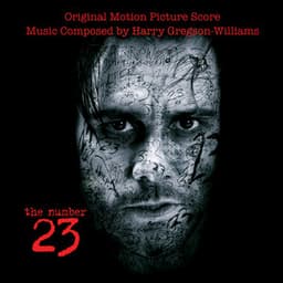 The Number 23 - Harry Gregson-Williams