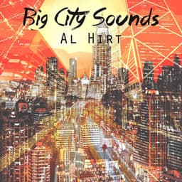 Big City Sounds - Al Hirt