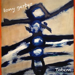 Totem - Tony Gerber