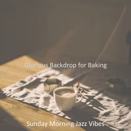Glorious Backdrop for Baking - Sunday Morning Jazz Vibes