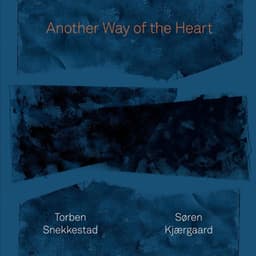 Another Way of the Heart - Torben Snekkestad
