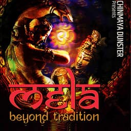 Mela: Beyond Tradition - Chinmaya Dunster