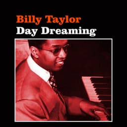 Day Dreaming - Billy Taylor
