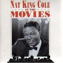 At The Movies - Nat King Cole
