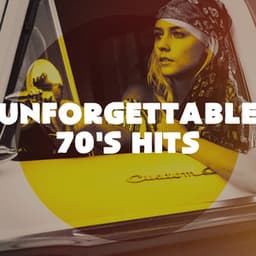 Unforgettable 70's Hits - 70s Music All Stars