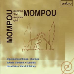 Mompou interpreta Mompou, Vol. 4 - Federico Mompou