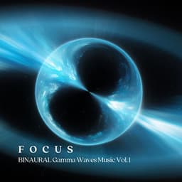 FOCUS: BINAURAL Gamma Waves Music Vol. 1 - Binaural Beats Study Tones