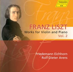 Liszt: Violin & Piano Works, Vol. 2 - Franz Liszt