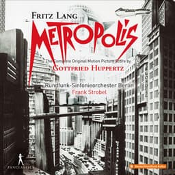 Metropolis - Gottfried Huppertz