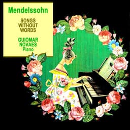 Songs Without Words - Felix Mendelssohn