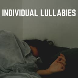 Individual Lullabies - Insomnia Music Universe