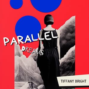 Parallel Dreams: Walking Through Waves - Tiffany Bright
