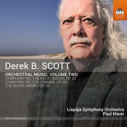 Derek B. Scott: Orchestral Music, Vol. 2 - Derek B. Scott