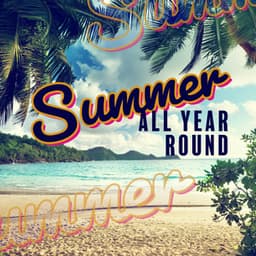 Summer All Year Round - Jazz Relax Zone