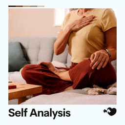 Self Analysis - Meditation Music Therapy