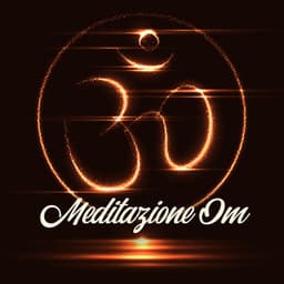 Meditazione Om - Musica di sottofondo Zen per armonia, equilibrio e rilassamento del corpo e della mente - Rilassante musica profonda