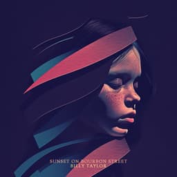 Sunset on Bourbon Street - Billy Taylor