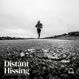 Distant Hissing - Crafting Audio